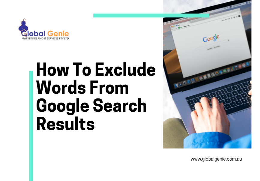 How To Exclude Words From Google Search Results