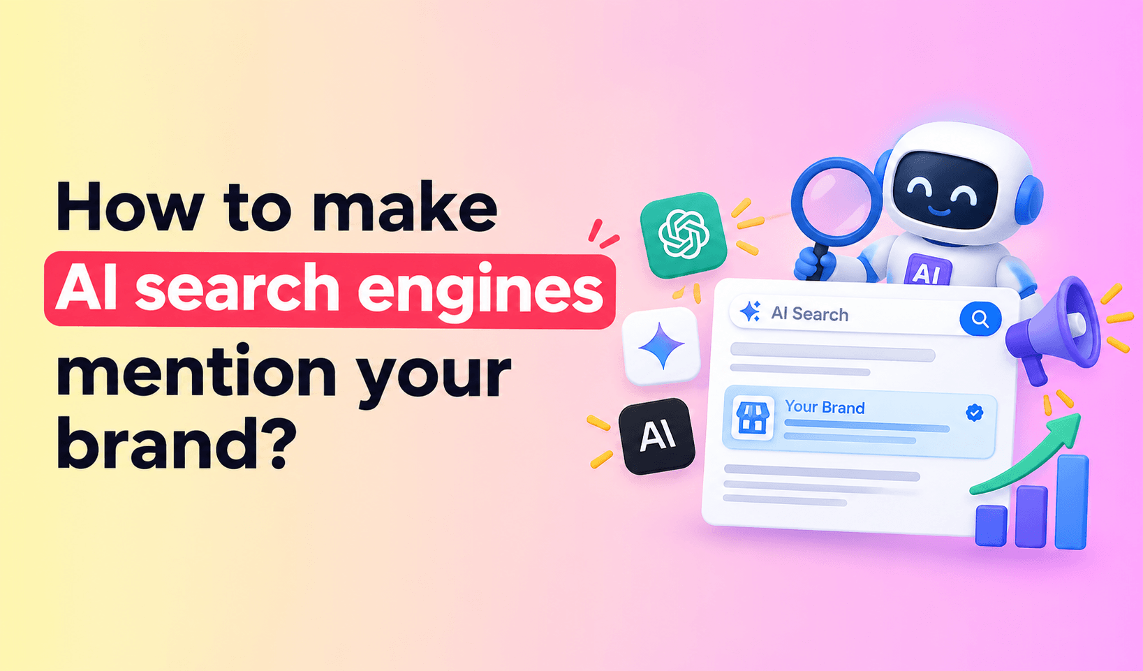 How to make AI search engines mention your brand? (With data, not luck)