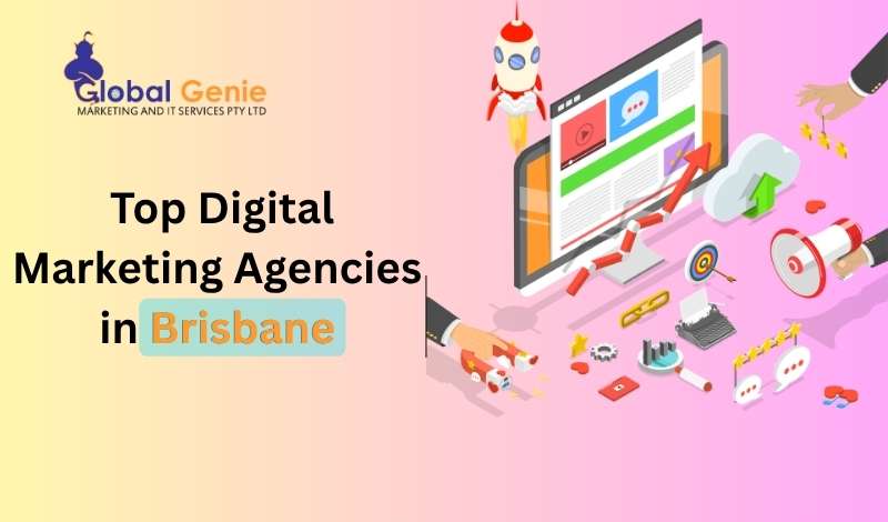 Top 7 Digital Marketing Agencies in Brisbane
