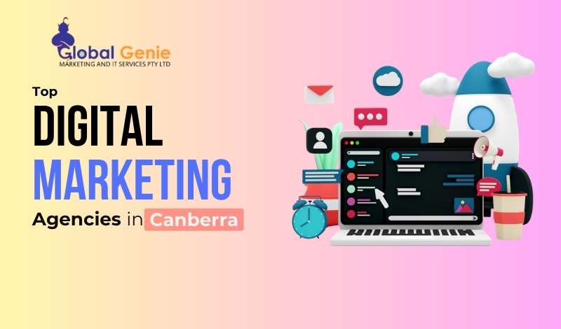 Top Digital Marketing Agencies in Canberra